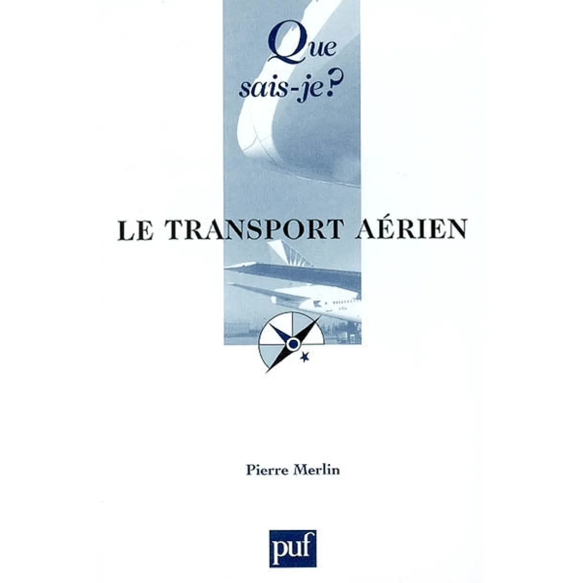 Le transport aérien : situation et perspectives · Occasion