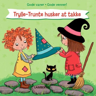 Trylle-Trunte Husker At Takke - Lena Lamberth - Bog
