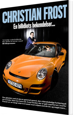 En Bilidiots Bekendelser - Christian Frost - Bog