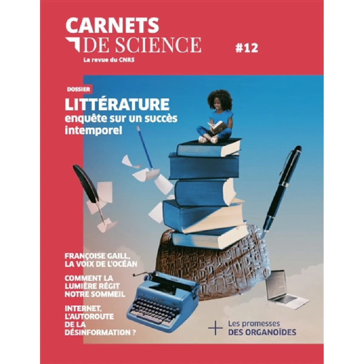 Carnets de science, n° 12. Littérature : enquête sur un succès intemporel · Occasion