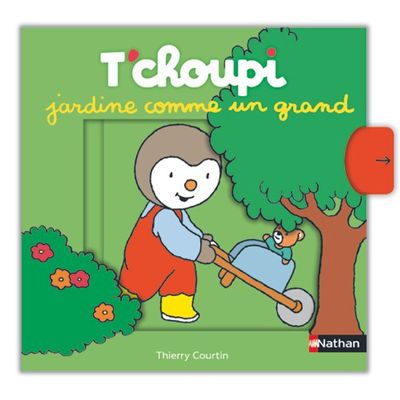 T'Choupi jardine comme un grand
