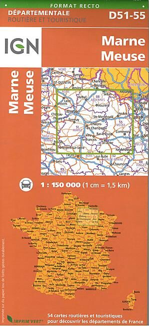 IGN - D51 55 MARNE MEUSE ECHELLE 1 150 000