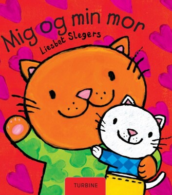Mig Og Min Mor - Liesbet Slegers - Bog