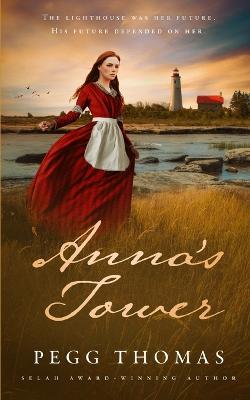 Anna's Tower - Christian Historical Romance Novellas (Paperback)
