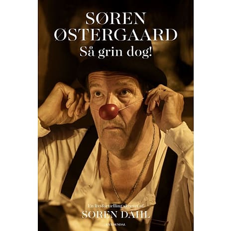 Søren Østergaard: Så grin dog! - Søren Østergaard og Søren Dahl
