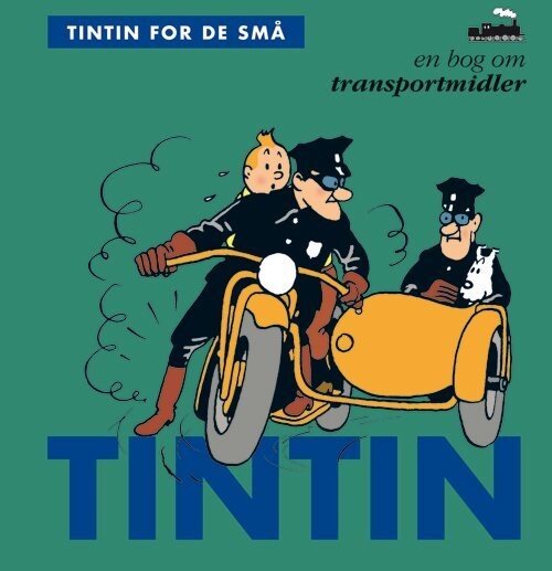 Tintin For De Små: En Bog Om Transportmidler - Hergé - Bog