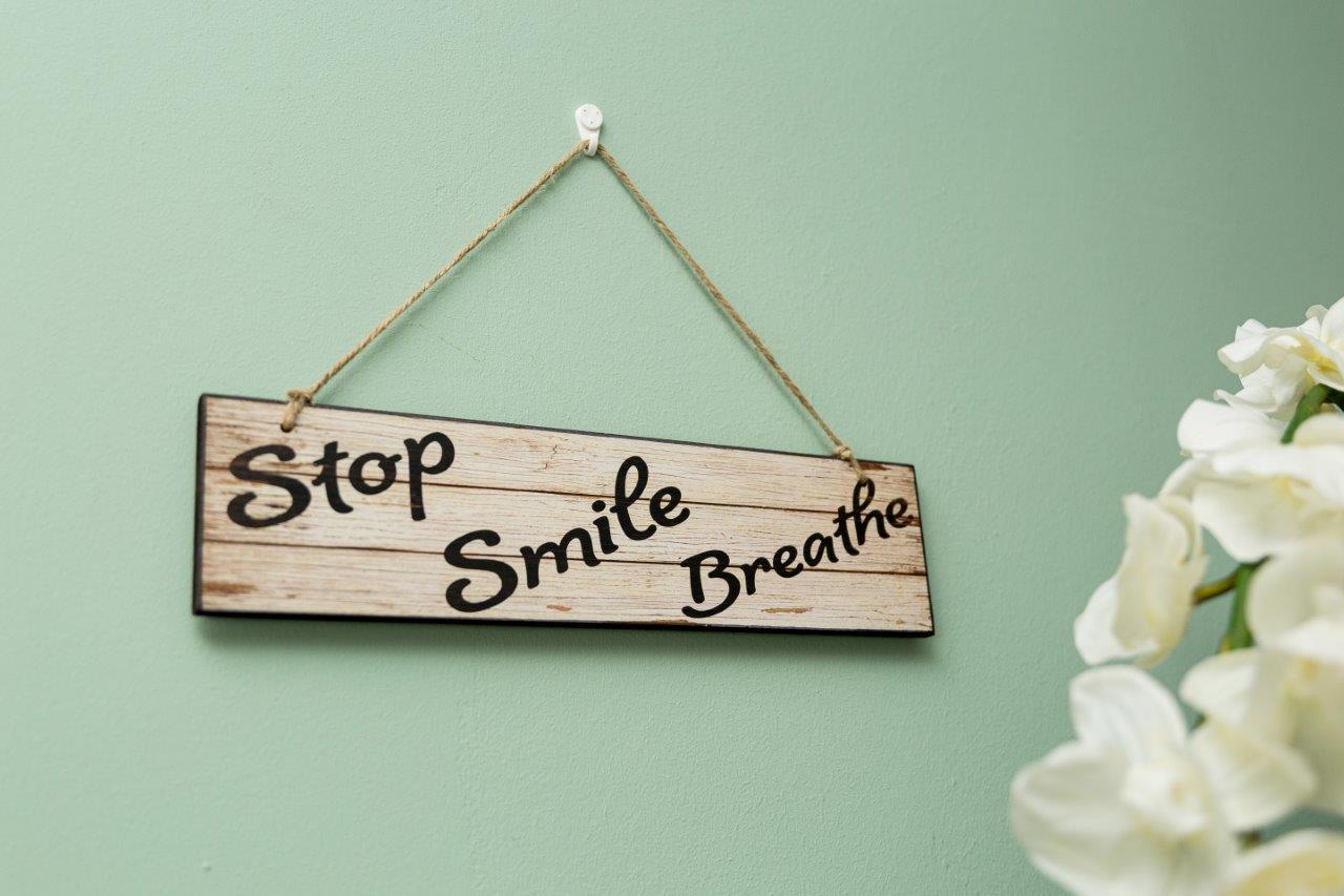 Holzschild - Stop Smile Breathe - 40x10 cm