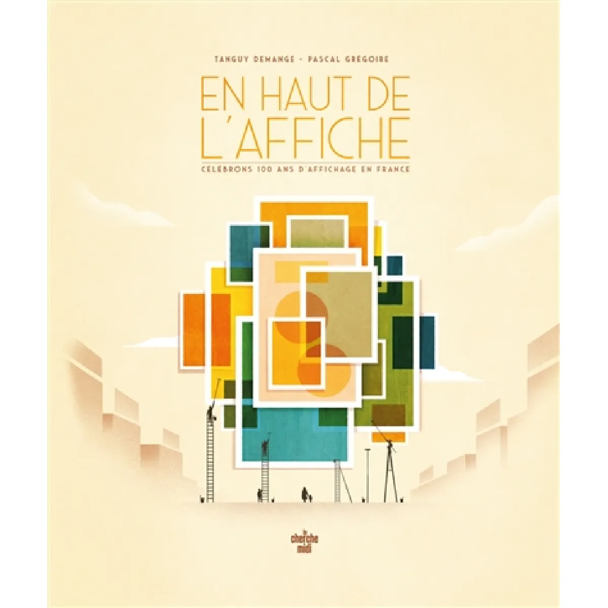 En haut de l'affiche : célébrons 100 ans d'affichage en France · Occasion