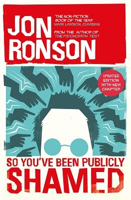 So You've Been Publicly Shamed (Paperback)