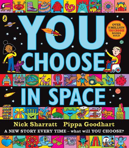 You Choose in Space: A new story every time - what will YOU choose - You Choose (Paperback)