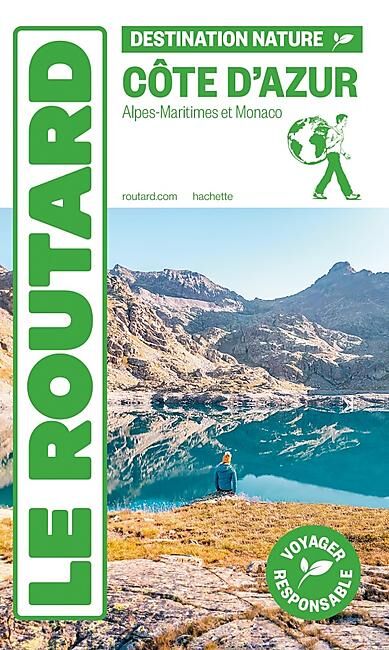 HACHETTE - ROUTARD COTE D'AZUR DESTINATION NATURE