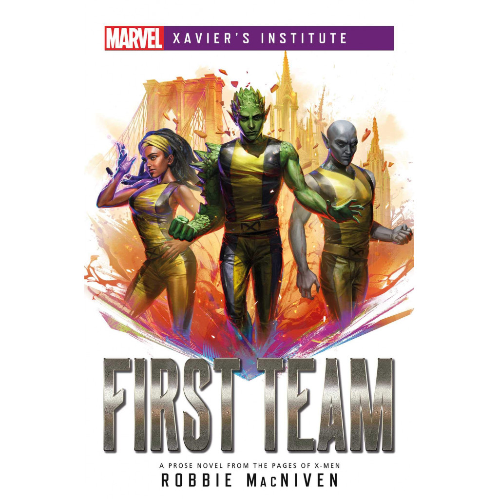 Marvel Xavier's Institute : First Team