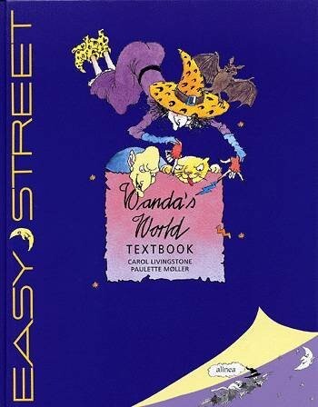 Easy Street, 4.Kl. Wandas World, Textbook - Paulette Møller - English Book