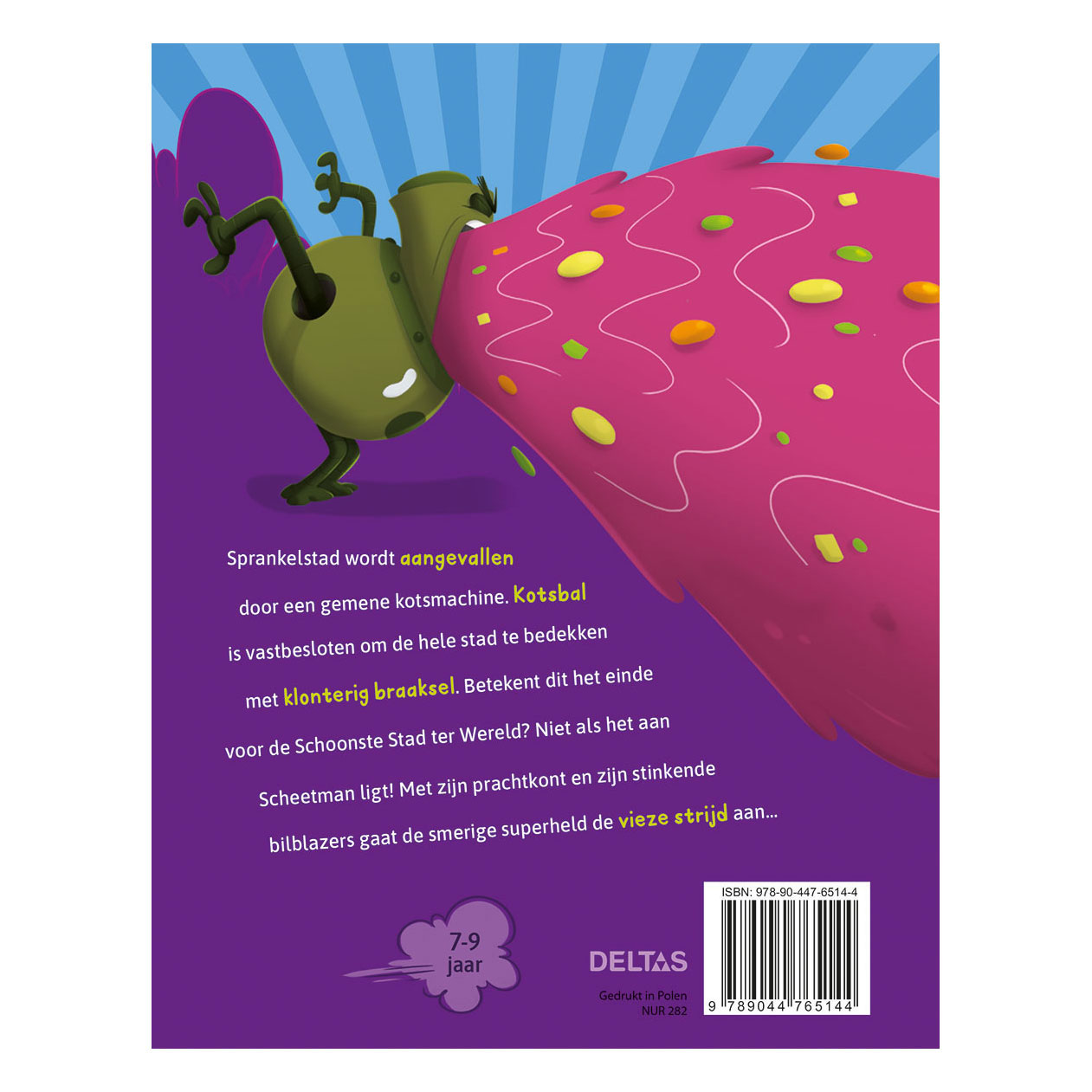 Scheetman Lost het Op! De Grote Kotsboel Kinderboek