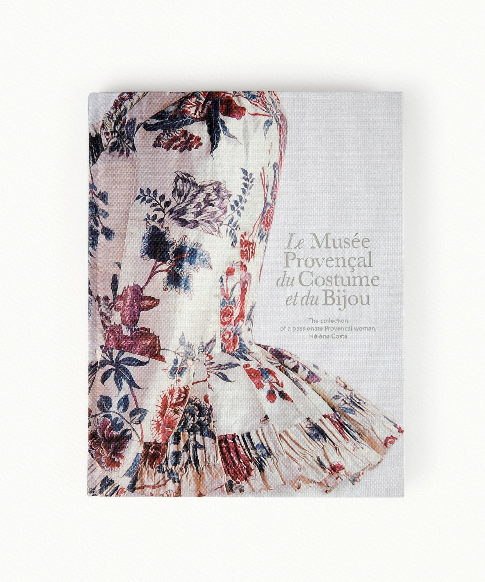 Musée Provençal du Costume et du Bijou  Version anglaise - 224 pages