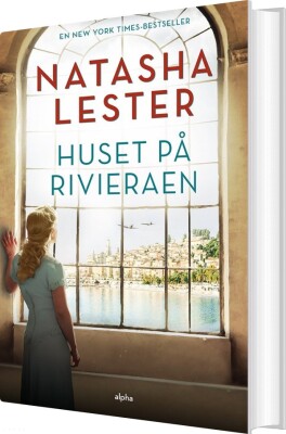 Huset På Rivieraen - Natasha Lester - Bog
