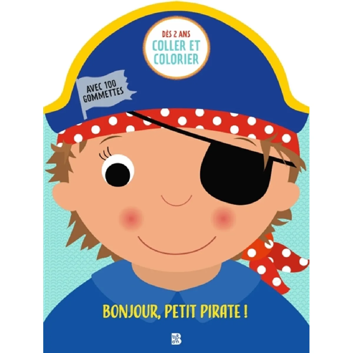 Mes premières gommettes : Pirate