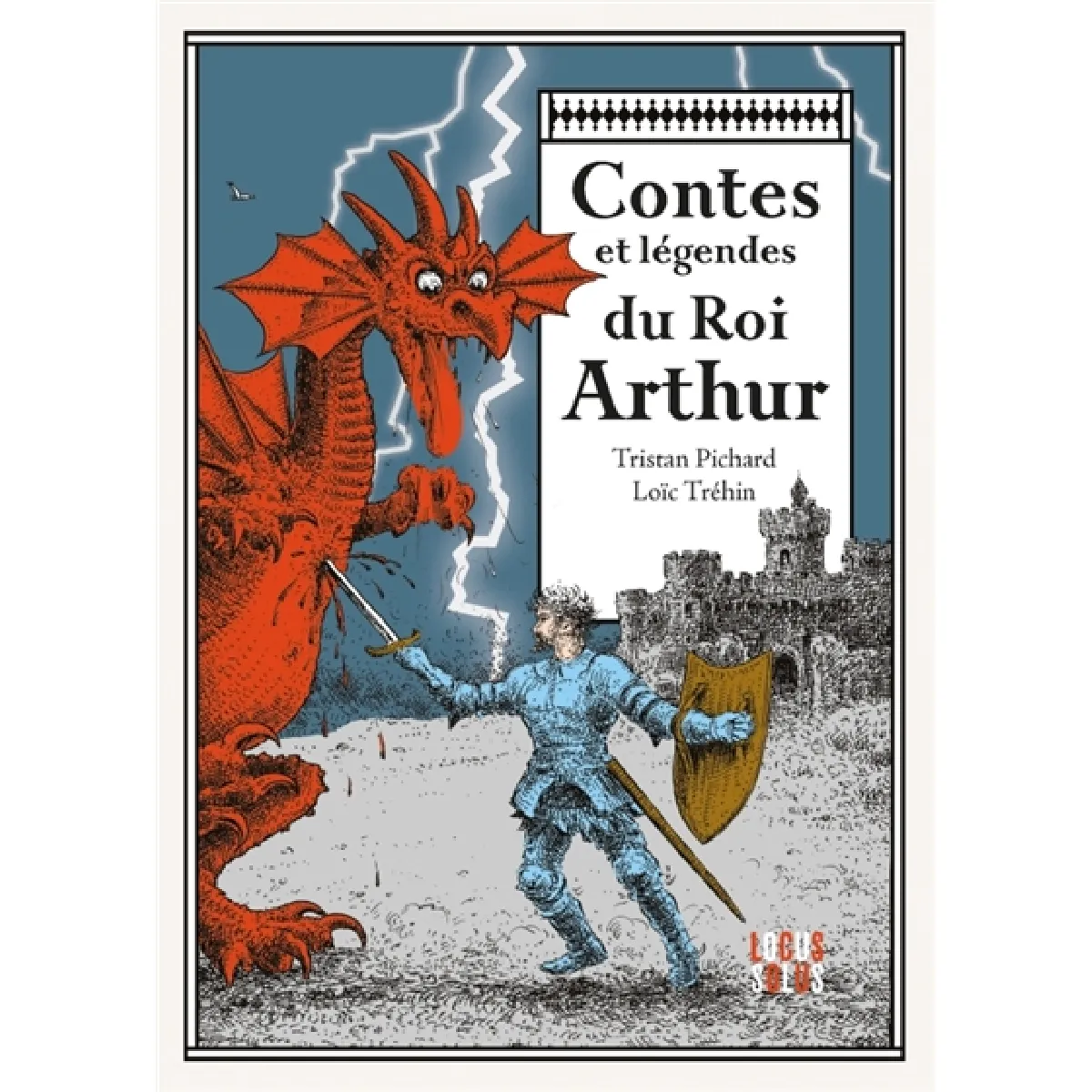 Contes et légendes du roi Arthur