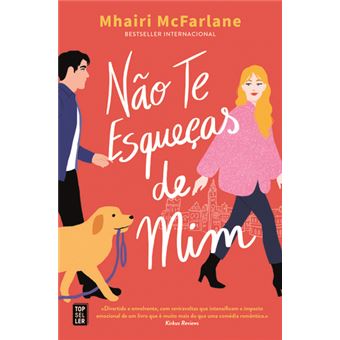 Não Te Esqueças de Mim de Mhairi McFarlane
