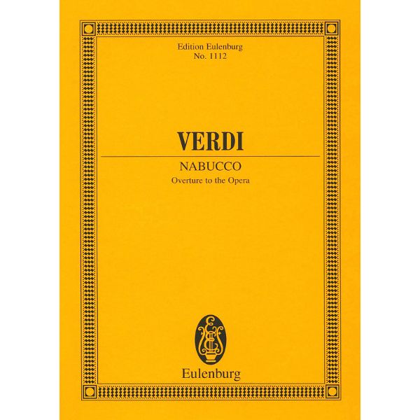 Edition Eulenburg Verdi Nabucco Ouvertüre