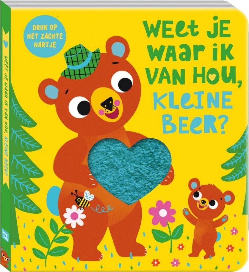 Weet je waar ik van hou, kleine beer?