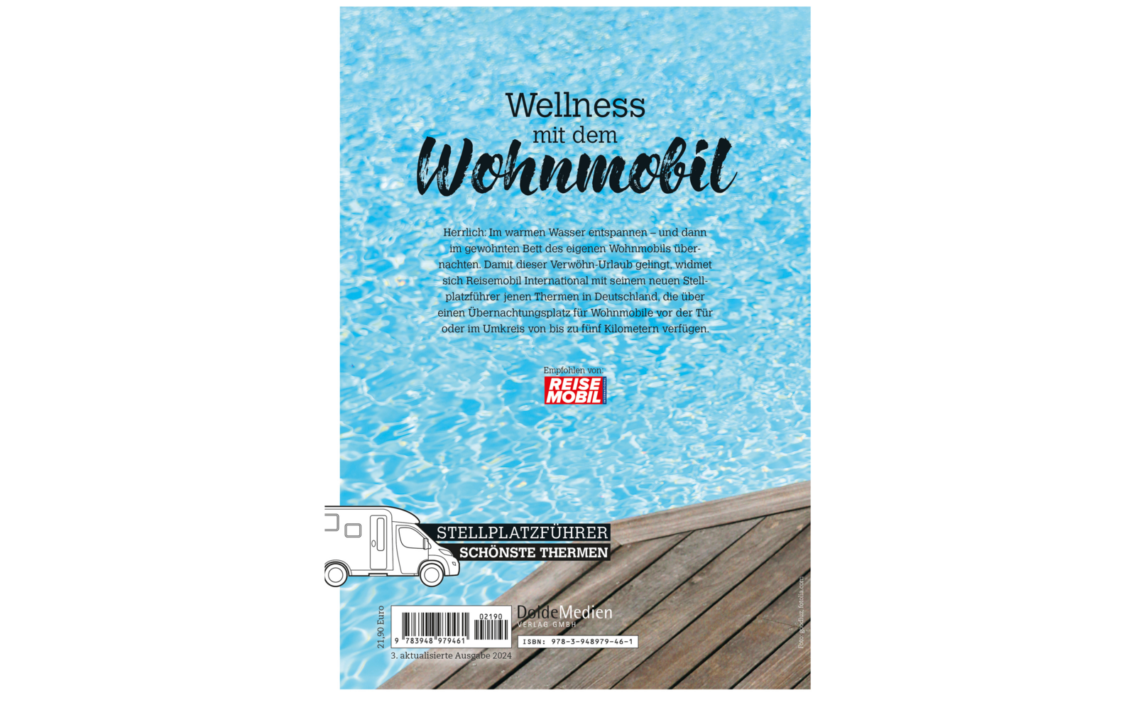 Stellplatzführer Schönste Thermen Wellness mit dem Wohnmobil 3. Auflage