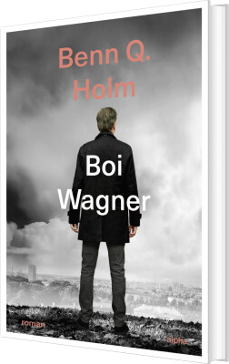 Boi Wagner - Benn Q. Holm - Bog