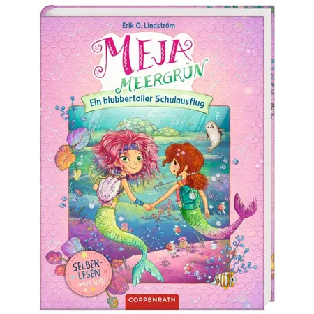 Coppenrath Verlag Meja Meergrün (Bd.2/Leseanfänger) - Ein blubbertoller Schulausflug
