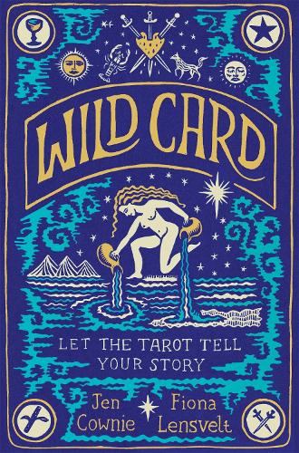 Wild Card: Let the Tarot Tell Your Story (Paperback)