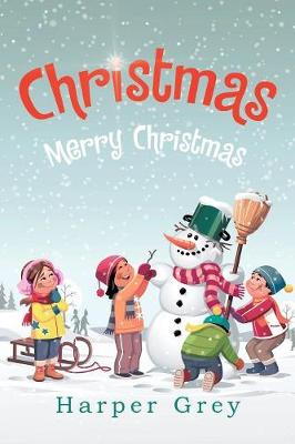 Christmas: Merry Christmas (Paperback)