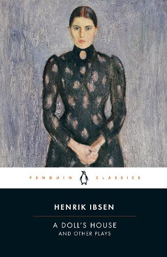 A Doll's House and Other Plays (Paperback)