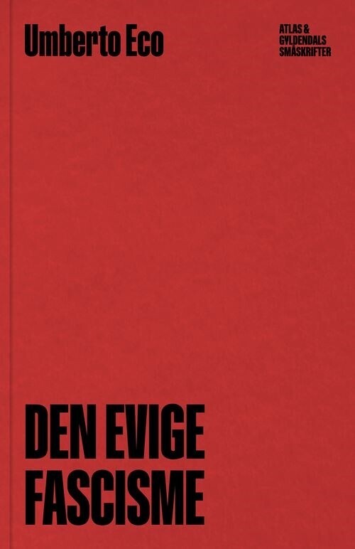 Den Evige Fascisme - Umberto Eco - Bog