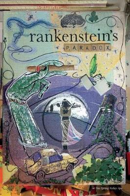 Frankenstein's Paradox: or The Spring Valley Ape - Novellas by JD Hollingsworth (Paperback)