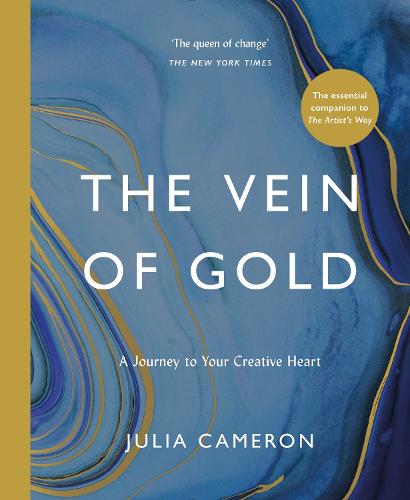 The Vein of Gold: A Journey to Your Creative Heart (Paperback)