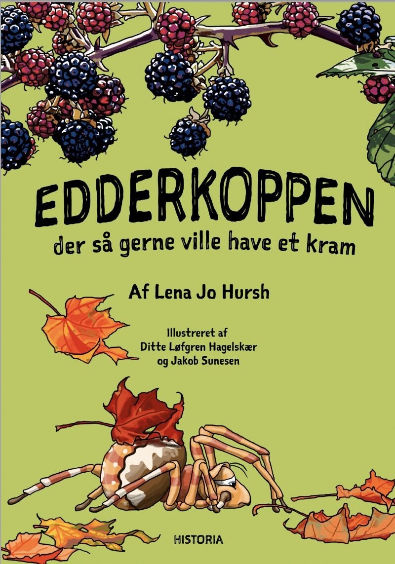Edderkoppen Der Så Gerne Ville Have Et Kram - Lena Jo Hursh - Bog