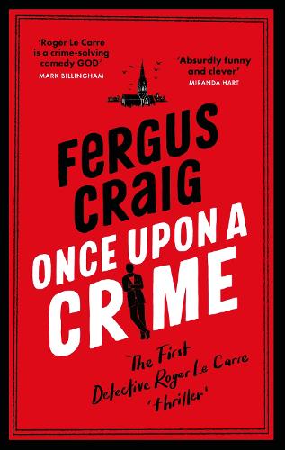 Once Upon a Crime - Roger LeCarre (Paperback)