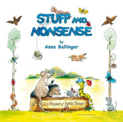 Stuff and Nonsense: Silly Rhymes and Funny Things (Spiral bound)