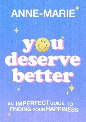 You Deserve Better (Hardback)