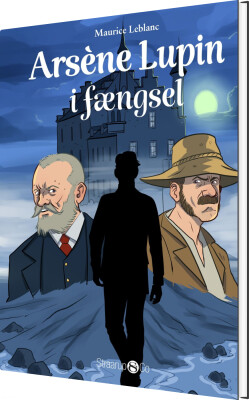 Arsène Lupin I Fængsel - Maurice Leblanc - Bog