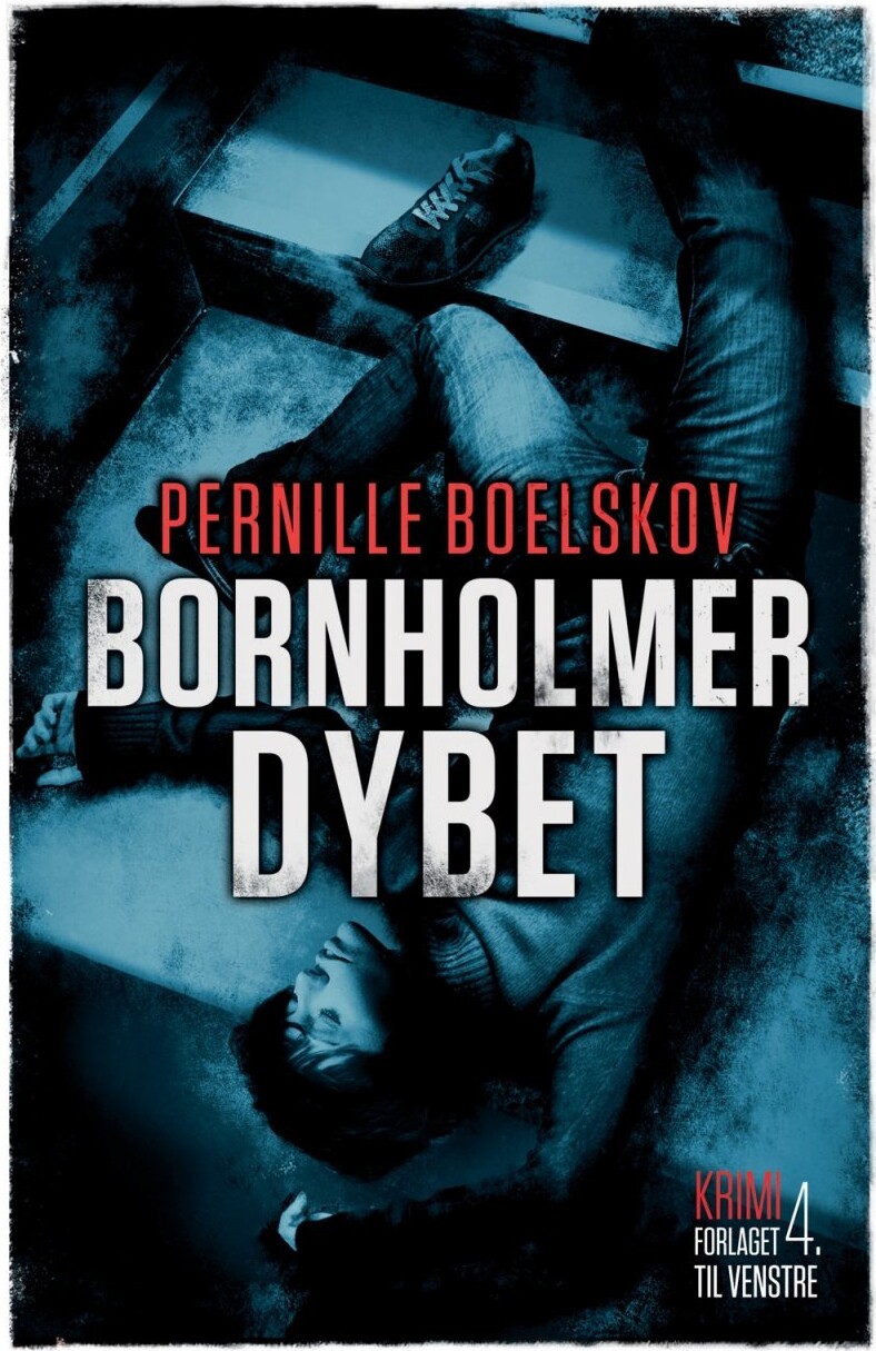 Bornholmerdybet - Pernille Boelskov - Bog