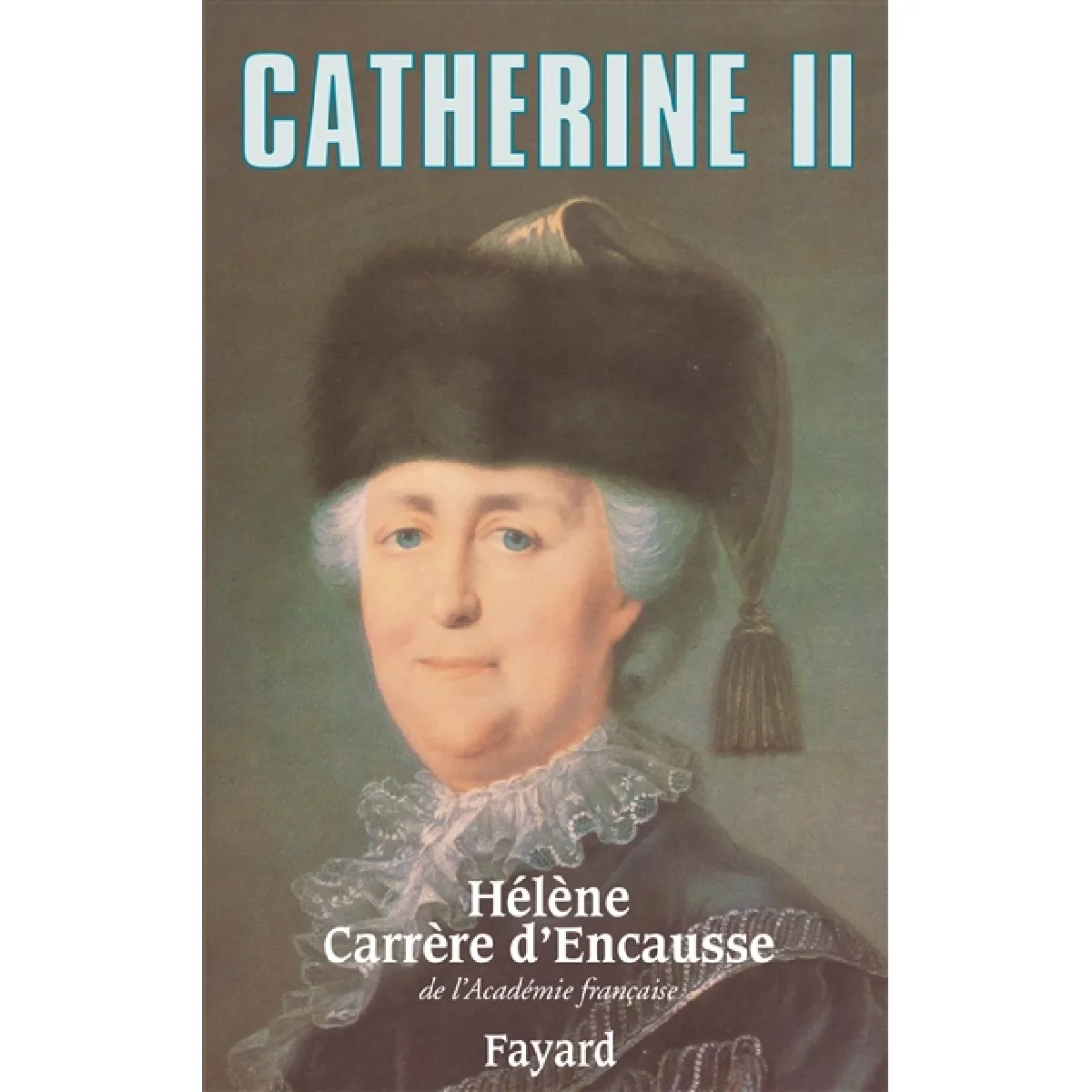 Catherine II : un âge d'or pour la Russie · Occasion
