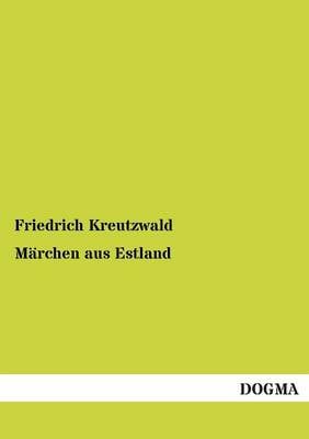 Marchen Aus Estland (Paperback)