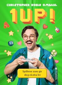 1UP!: spillene som gir deg ekstra liv