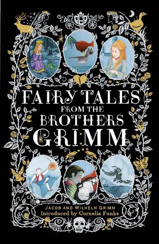 Fairy Tales from the Brothers Grimm (Hardback)