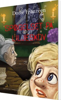 Spøgelset På Liljeskov - Dorte Franzéen - Bog