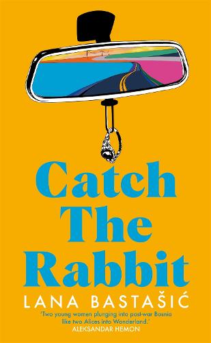 Catch the Rabbit (Hardback)