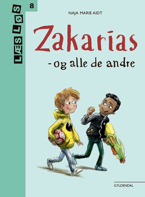 Zakarias Og Alle De Andre - Naja Marie Aidt - Bog