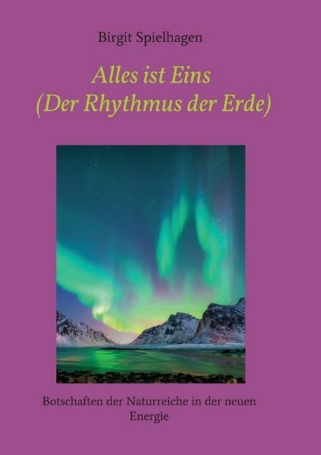 Alles ist Eins (Der Rhythmus der Erde)