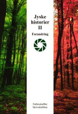 Jyske Historier II Forandring - Steen Brastrup - Bog