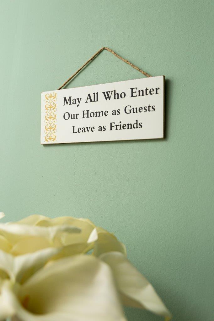 Holzschild - Enter as guest leave as friend - 40x16 cm